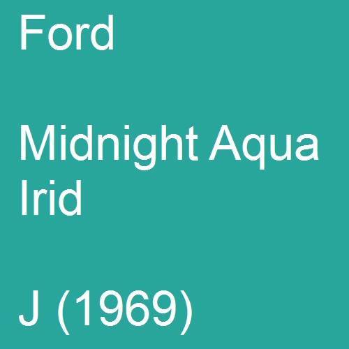 Ford, Midnight Aqua Irid, J (1969).